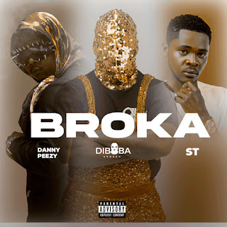 Diboba feat. Danny Peezy & ST - Broka