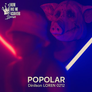 Dinilson Loren - Popolar (Rap)
