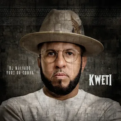 Dj Malvado Feat. Yuri da Cunha - Kwety (Original Mix Afro House)