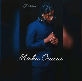 Parson - Minha Oração  (Zouk)