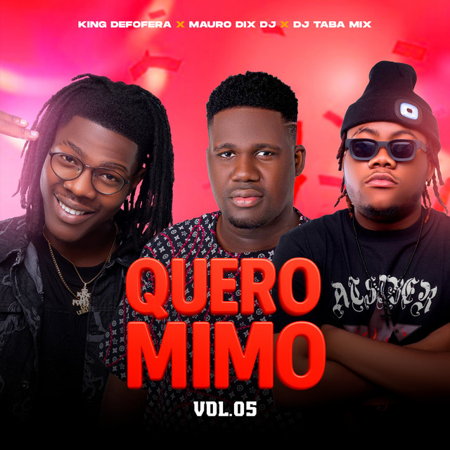 Cover of Quero Mimo, Vol. 5 by King Defofera, Mauro Dix Dj, Dj Taba Mix